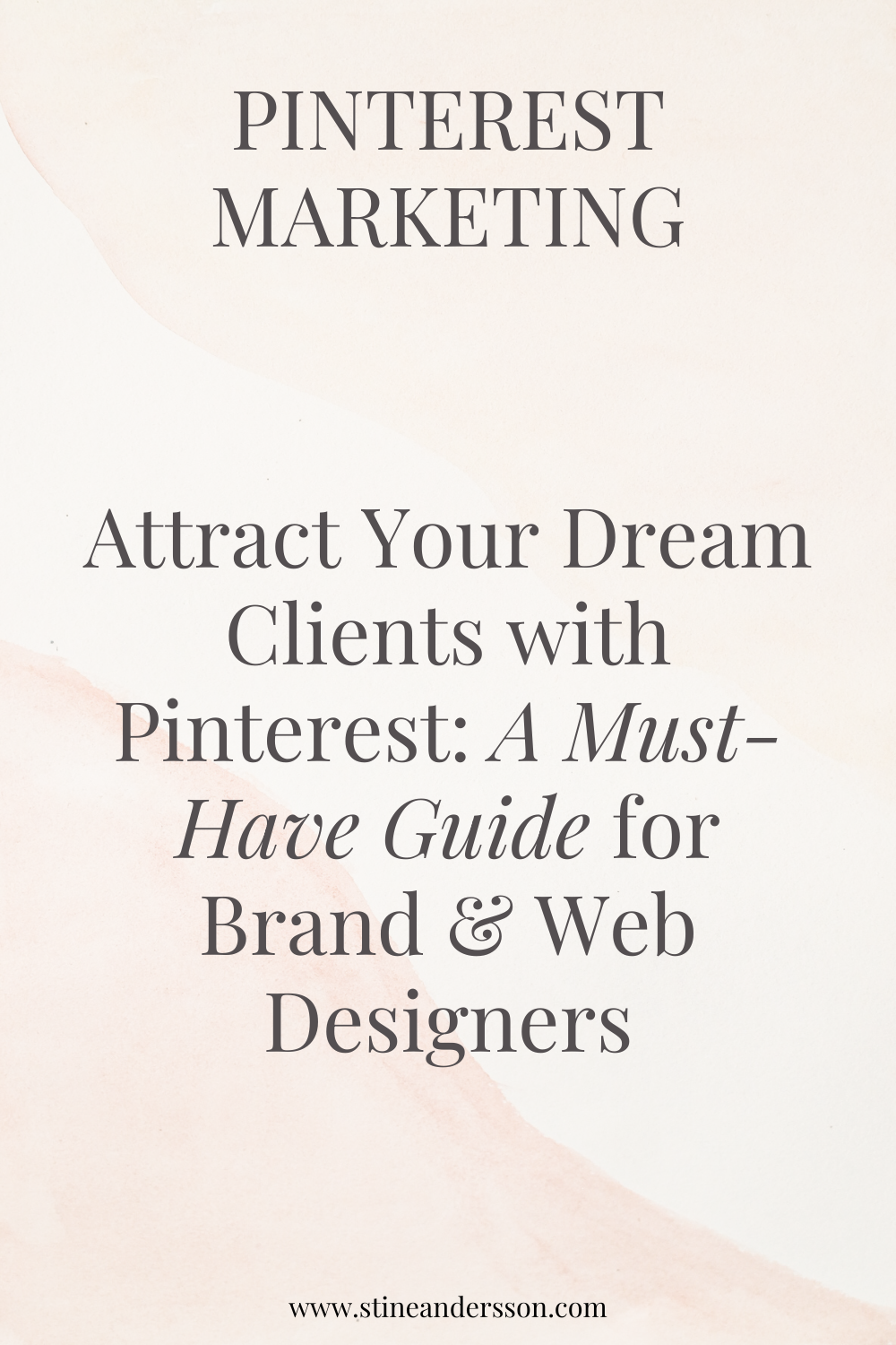 Attract Your Dream Clients with Pinterest A Must-Have Guide for Brand & Web Designers.png