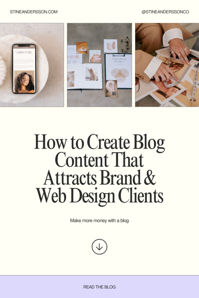 Pinterest Pin with the text How to Write Blog Posts That Attract Branding & Web Design Clients